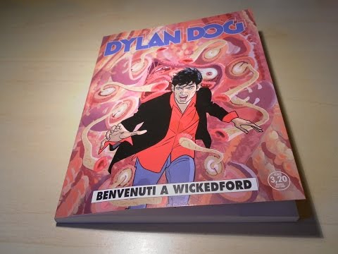 Dylan Dog Mensile N° 340 - Benvenuti a Wickedford: Recensione