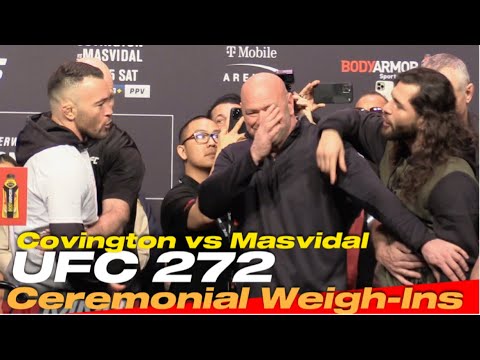 UFC 272 CEREMONIAL WEIGH-INS: Colby Covington vs Jorge Masvidal