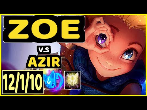 XICO (ZOE) vs AZIR - 12/1/10 KDA MID GAMEPLAY - EUW Ranked GRANDMASTER
