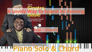 🎹Solo &amp; Chord, A Lovely Way To Spend An Evening, Frank Sinatra, Synthesia Piano