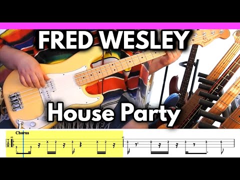 Fred Wesley - House Party [1980] | BASS Cover | TABS