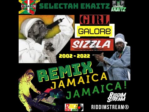 Sizzla - Girl Galore [Ekaitz Remix] "2022"