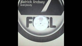 Patrick Lindsey ‎- Everybody (Xtended)