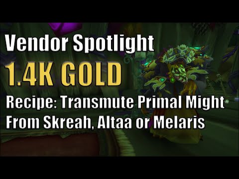 Make 1.4k Gold with the Super Handy Transmute Primal Might Recipe - Vendor Spotlight on Skreah