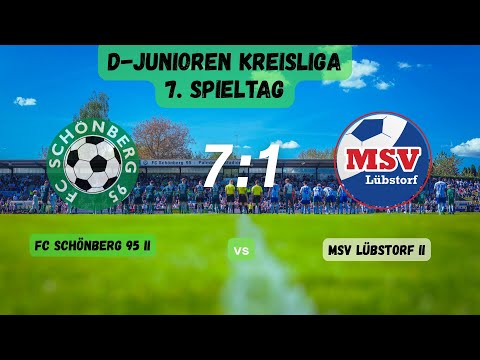 FC Schönberg 95 II   MSV Lübstorf II 7:1 (4:0) D-Junioren Kreisliga
