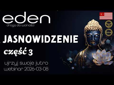 [POPKO Rozwój Duchowy] Kurs jasnowidzenia i odczytywanie przyszłości | 2026-03-08 | część 3
