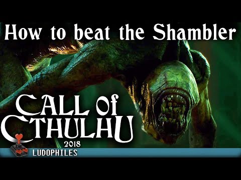 Call of Cthulhu - How to beat the "Shambler" in Sanders Gallery (chapter 6) Walkthrough