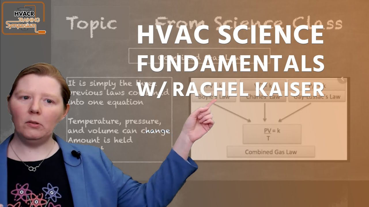 HVAC Science Fundamentals w/ Rachel Kaiser