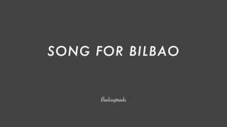 SONG FOR BILBAO - Backing Track Play Along Jazz Standard Bible 2