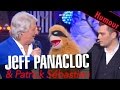 Jeff Panacloc et Jean Marc Avec Patrick S��bastien.