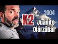 Perdido En La Montaña Salvaje La épica Supervivencia De Juanito Oiarzabal En El K2 2004