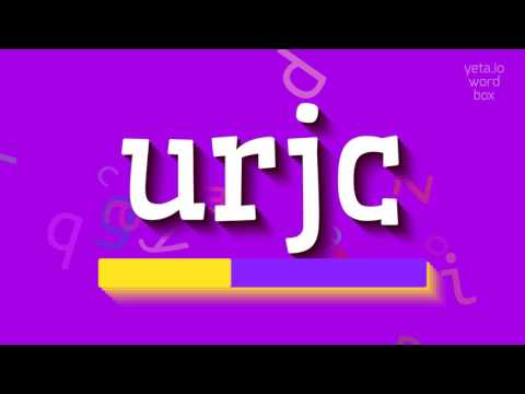 URJC - HOW TO PRONOUNCE URJC? #urjc