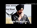 Gal Baat Dhol Remix Ver 2 Diljit Dosanjh KAKA PRODUCTION Latest Punjabi Songs 2021
