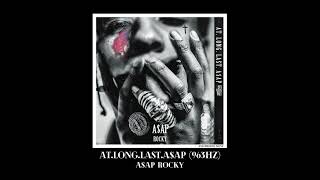 A$AP Rocky (963hz) - 13. West Side Highway (Ft. James Fauntleroy)