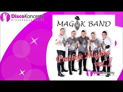 Magik Band - Przeboje Magika vol.1 - składanka Disco Polo na imprezę