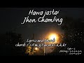 Hawa jastai - Jhon chamling lyrics and chord || raw version || easy chord || with  plucking