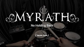 Myrath - No Holding Back (Body cam) Drum cover