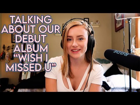 OUR DEBUT @ConcreteCastles ALBUM "WISH I MISSED U"! (writing, recording, and lyrics) | Audra Miller