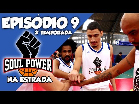 JOGAMOS COM APENAS 5 JOGADORES E SEM PIVÔ! - SOUL POWER NA ESTRADA EP. 9 - 2° TEMPORADA