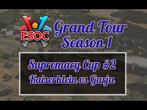 [AoE3] ESOC Grand Tour S1 // Sup Cup #2 − Quarter Finals: Kaiserklein vs Garja