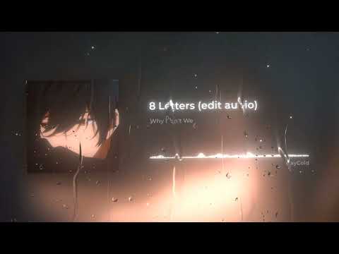 Why don't we - 8 Letters | edit audio