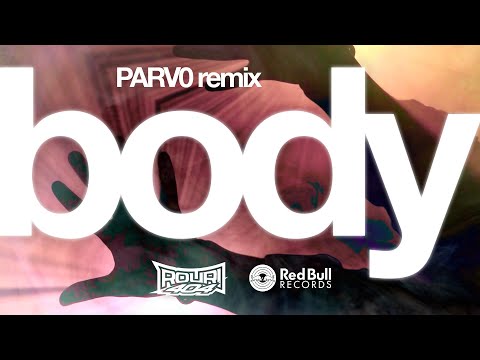rouri404 - body (i want you) [Parv0 Remix]