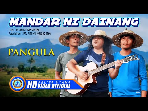 Pangula - MANDAR NI DAINANG (Official Music Video)