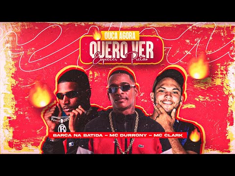 🔵QUERO VER ESQUECER O PRETÃO - MC DURRONY - BARCA NA BATIDA - MC CLARK - BREGA FUNK