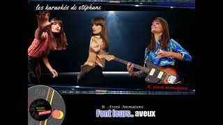 karaoké  clara Luciani *  Qu&#39;est-ce qu&#39;on y peut