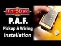 P A F Pickups How To Replace Pickups And Wiring Harness In A Les Paul Guitar
