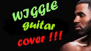 Jason Derulo - wiggle guitar cover