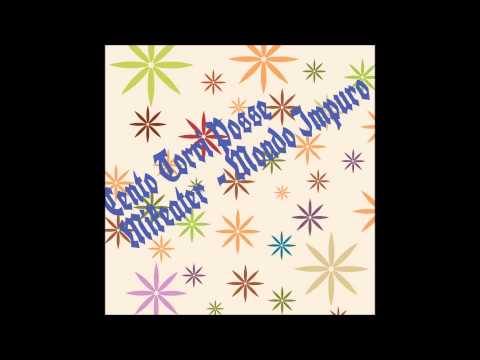 MikEater (Cento Torri Posse) - Mondo Impuro