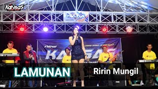 Download lagu LAMUNAN - RIRIN MUNGIL - NEW KANSAS mp3 Download lagu LAMUNAN - RIRIN MUNGIL - NEW KANSAS mp3