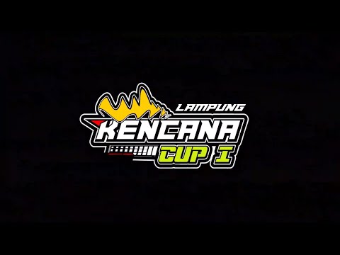 KENCANA CUP 1 - LAMPUNG, 04 APRIL 2021 || EVENT SPEKTAKULER || Memperebutkan 3 Unit Mobil & 15 Motor