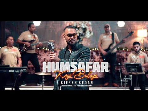 Humsafar | Koyi Bulaye - Kieren Kedar || The Band [official video]