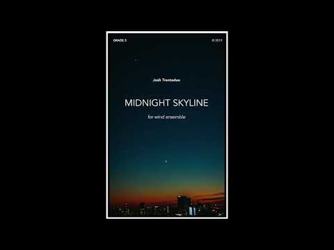 Trentadue: Midnight Skyline (2019) - Wind Ensemble [DEMO]