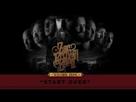 Zac Brown Band - Start Over (Audio Stream) | Welcome Home