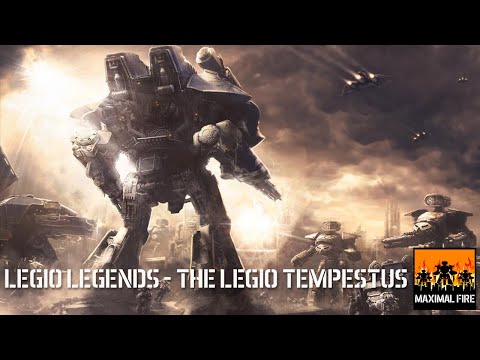 Episode 7 - Legio Tempestus - The Lore of Adeptus Titanicus