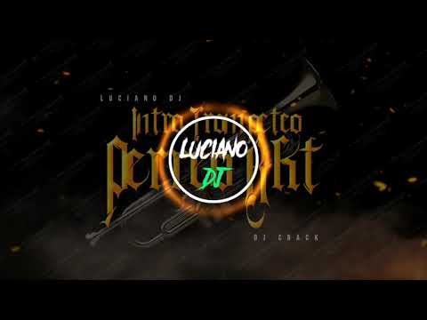 INTRO TROMPETEO - PERREO - RKT - [LUCIANO DJ FT DJ CRACK] 19