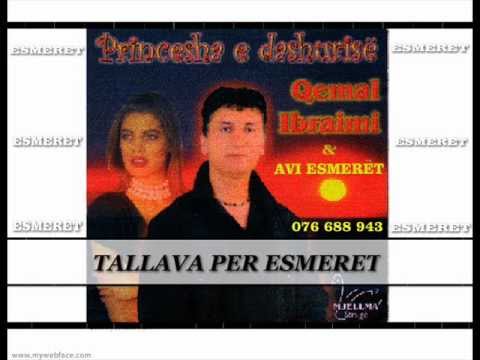 QEMAL IBRAIMI - tallava avi esmeret ESMERET OHER 076 688 943