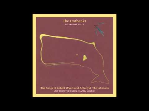 The Unthanks - Sea Song (Robert Wyatt)