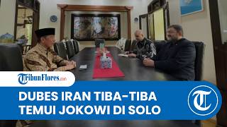 Dubes Iran Mohammad Boroujerdi Temui Jokowi di Solo: Bahas Kondisi Terakhir Pasca Serangan