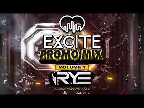 EXCITE @ THE COSMIC BALLROOM - THE RYE - PROMO MIX - VOLUME 1