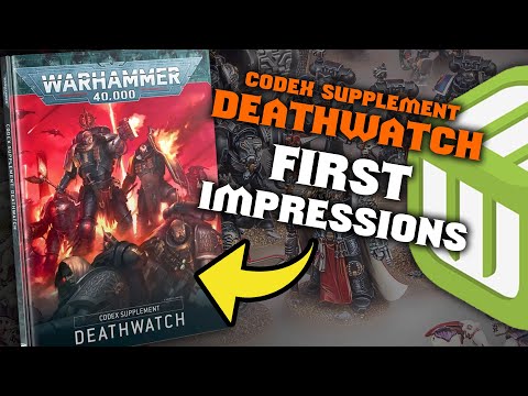 NEW Deathwatch Codex Supplement First Impressions - Warhammer 40k Book Review