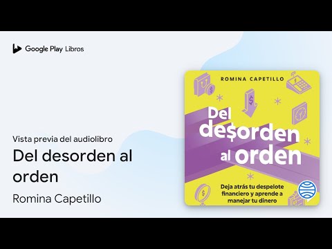 Del desorden al orden de Romina Capetillo · Vista previa del audiolibro
