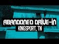 Abandoned East Tennessee Old Drive In In Kingsport TN