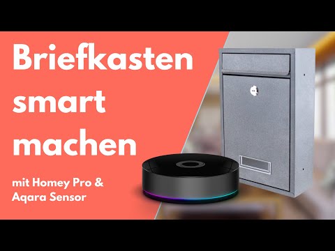 Briefkasten smart machen mit Homey Pro & Aqara Sensoren