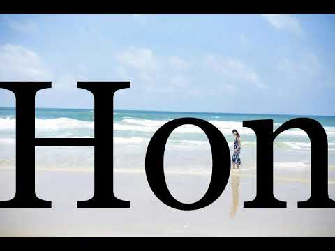 How To Pronounce Hon🌈🌈🌈🌈🌈🌈Pronunciation Of Hon