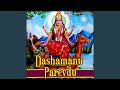 Dashamanu Parevdu - O Dashama Tamara Na Veena