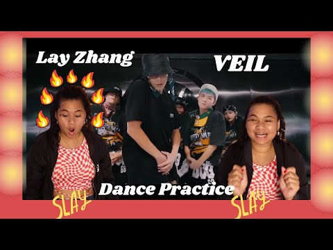 (THEIR LIT) LAY ZHANG 'VEIL' (CHINESE VERSION) DANCE PRACTICE REACTION